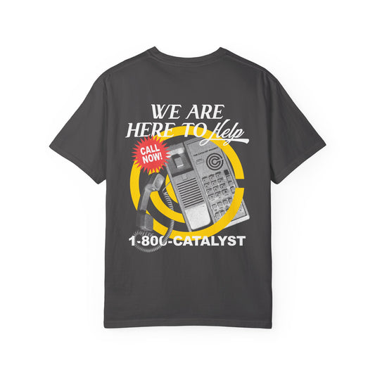 The "Catalyst Hotline" Tee